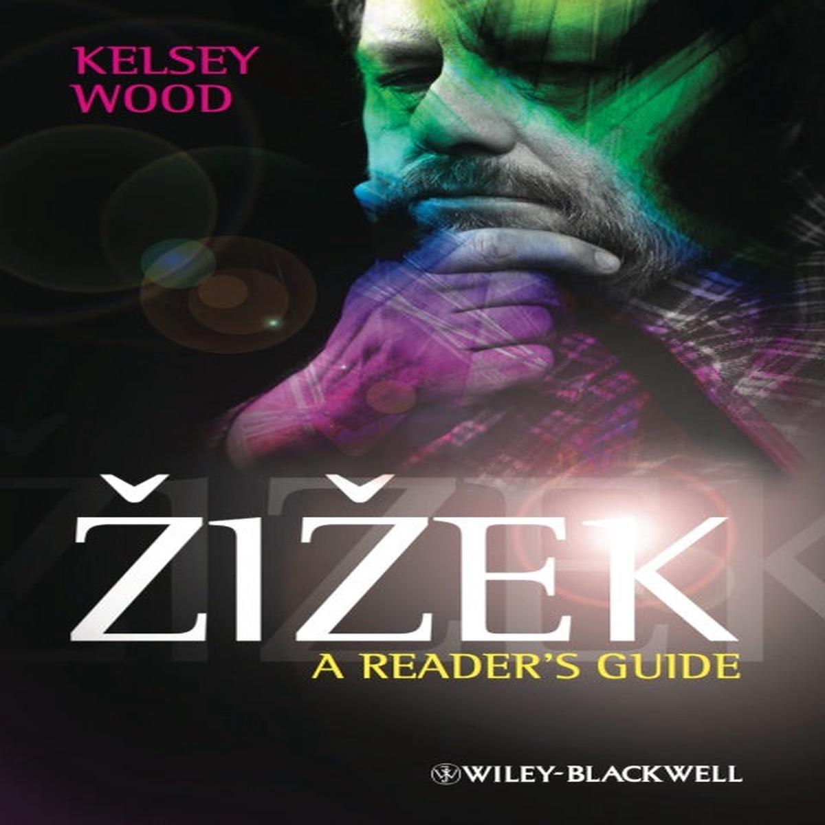 Zizek a Readers Guide