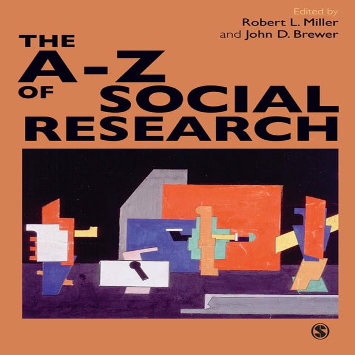 A-Z of Social Research a Dictionary of Key Social Science Research Concepts