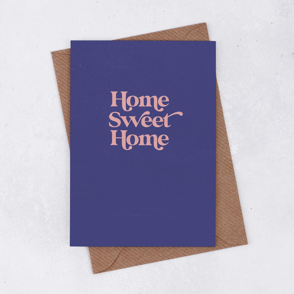\'Home Sweet Home\' Greetings Card